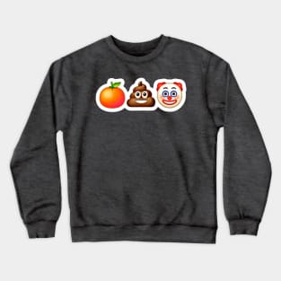 🍊💩🤡 Sticker- White - Front Crewneck Sweatshirt